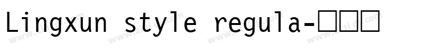 Lingxun style regula字体转换